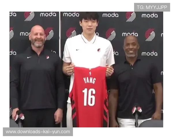杨瀚森谈NBA适应过程，开拓者培养计划曝光