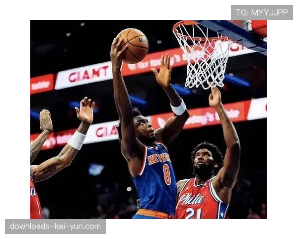 尼克斯客场138-89大胜76人，阿努诺比25分8篮板3抢断表现全面